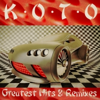 Koto - Greatest Hits & Remixes vinyl cover