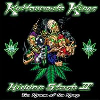 Kottonmouth Kings - Hidden Stash II ; The Kream Of The Krop (Silver)
