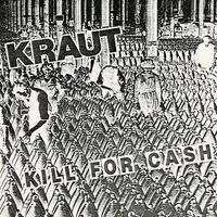 Kraut - Kill For Cash (Green)
