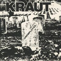 Kraut - Unemployed (Red)
