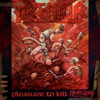 Kreator - Pleasure To Kill Set vinyl cover