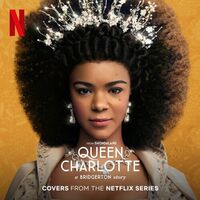 Kris Bowers Alicia Keys - Queen Charlotte: A Bridgerton Story Covers From The Netflix Series