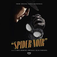 Kris Bowers & Michael Dean Parsons - Spider-Noir Prime Original Series Soundtrack vinyl cover