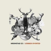 Kronstad 23 - Jobber Overtid vinyl cover