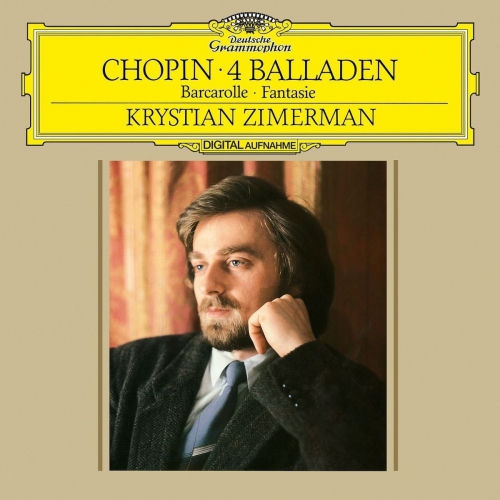Krystian Zimerman - Chopin: 4 Ballads; Barcarolle; Fantasie vinyl cover