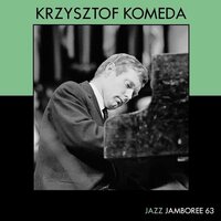 Krzysztof Komeda - Jazz Jamboree 63 vinyl cover