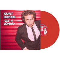 Kurt Baker - Got It Covered vinyl cover