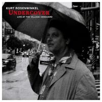 Kurt Rosenwinkel - Undercover: Live At The Village Vanguard vinyl cover