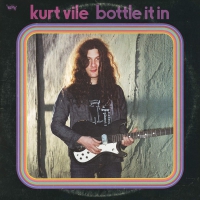 Kurt Vile - Bottle It In vinyl cover