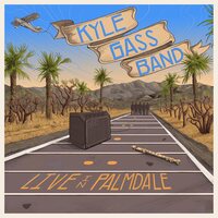 Kyle Gass Band - Live in Palmdale vinyl cover