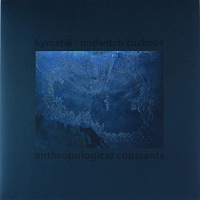 Kymatik : Midwitch Cuckoos - Anthropological Constants vinyl cover