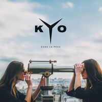 Kyo - Dans La Peau vinyl cover