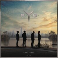 KYO - L'Equilibre: 10 Ans vinyl cover