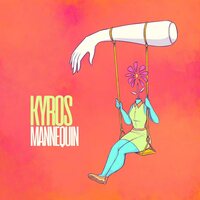 Kyros - Mannequin vinyl cover
