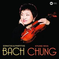 Kyung-Wha Chung - Bach: Violin Sonatas & Partitas vinyl cover