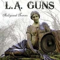L.a. Guns - Hollywood Forever (Silver)