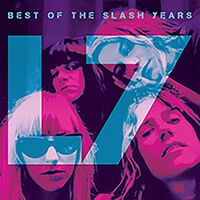 L7 - Best Of The Slash Years Rog vinyl cover