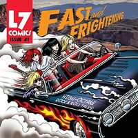 L7 - Fast & Frightening vinyl cover