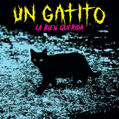 La Bien Querida - Un Gatito vinyl cover