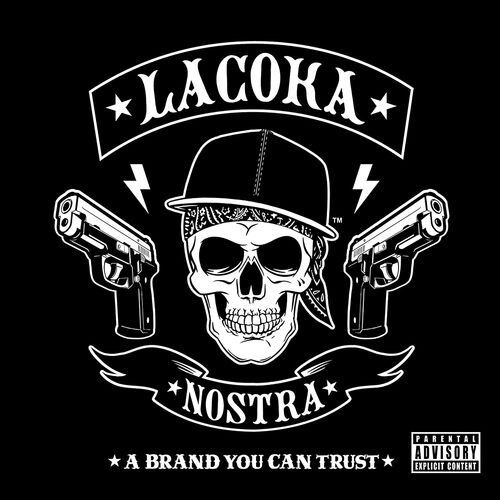 La Coka Nostra - A Brand You Can Trust vinyl cover