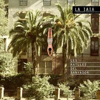 La Iaia - Les Ratlles Del Banyador vinyl cover