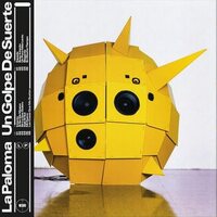 La Paloma - Un Golpe De Suerte vinyl cover