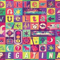 La Pegatina - Darle La Vuelta vinyl cover