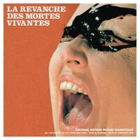 La Revanche Des Mortes-Vivantes  (Colored Vinyl) Ost - La Revanche Des Mortes-Vivantes vinyl cover