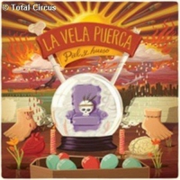 La Vela Puerca - Piel Y Hueso vinyl cover