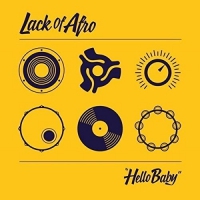 Lack Of Afro - Hello Baby vinyl cover