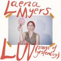 Laena Myers - Luv Songs Of Yesterday vinyl cover