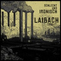 Laibach - Tribut: Schlecht Und Ironisch (Marbled Brown) vinyl cover