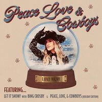 Lainey Wilson - Peace, Love & Cowboys (Holiday Edition 7") vinyl cover