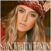 Lainey Wilson - Sayin' What I'm Thinkin' Pearl vinyl cover