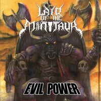 Lair Of The Minotaur - Evil Power vinyl cover