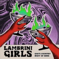 Lambrini Girls - God’s Country / Body of Mine vinyl cover