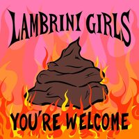 Lambrini Girls - You're Welcome vinyl cover