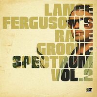 Lance Ferguson - Rare Groove Spectrum Vol 2 vinyl cover