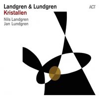 Nils Landgren / Jan Lundgren - Kristallen vinyl cover