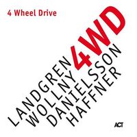 Landgren & Wollny & Danielsson & Haffner - Four Wheel Drive vinyl cover