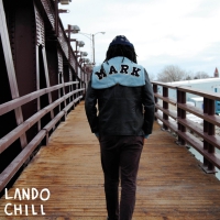 Lando Chill - For Mark, Your Son vinyl cover