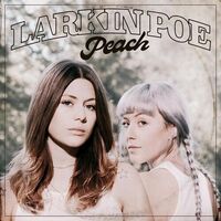 Larkin Poe - Peach vinyl cover