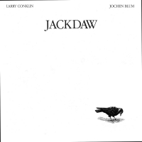 Larry Conklin & Jochen Blum - Jackdaw vinyl cover