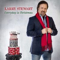 Larry Stewart - Everyday Is Christmas vinyl cover