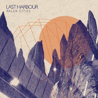 Last Harbour - Paler Cities vinyl cover