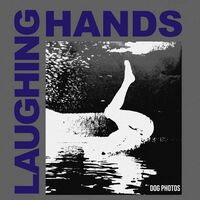 Laughing Hands - Dog Photos vinyl cover