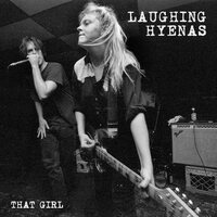 Laughing Hyenas - That Girl: Live Recordings 1986; 1994 (Black/White) vinyl cover