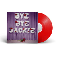 Laura Mary-Carter - Bye Bye Jackie (Transparent Red) vinyl cover