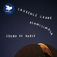Laurence & Asamisimasa Crane - Sound Of Horse vinyl cover