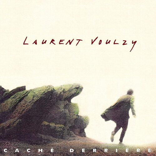 Laurent Voulzy - Cache Derriere vinyl cover